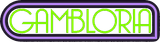 Gambloria